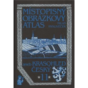 Místopisný obrázkový atlas aneb Krasohled český 11.