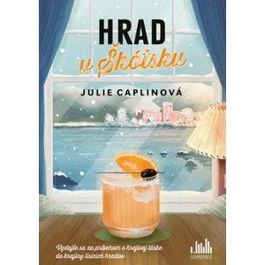 Hrad v Škótsku - Julie Caplinová