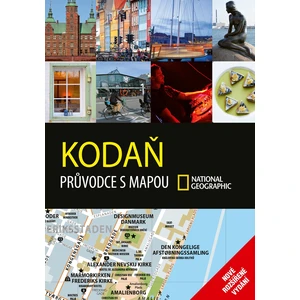 Kodaň -- Průvodce s mapou National Geographic