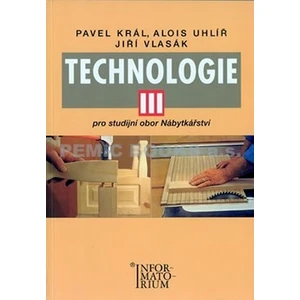 Technologie III - Zdeněk Král