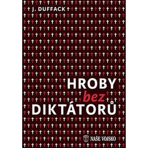 Hroby bez diktátorů