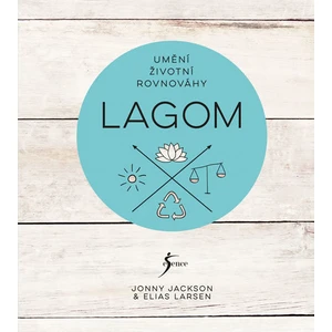 Lagom Umění životní rovnováhy - Elias Larsen, Jonny Jackson