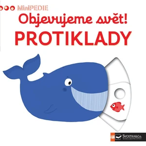 Objevujeme svět! Protiklady -- MiniPEDIE