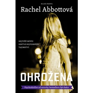 Ohrožená - Abbottová Rachel