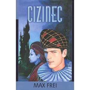 Cizinec - Frei Max