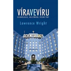 Víra ve víru - Lawrence Wright