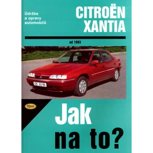 Citroën Xantia od 1993 - Etzold Hans-Rudiger Dr.