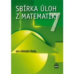 Sbírka úloh z matematiky 7 pro základní školy - Josef Trejbal