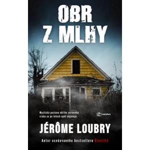 Obr z mlhy, Loubry Jerome