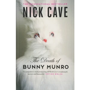 The Death of Bunny Munro - Nick Cave