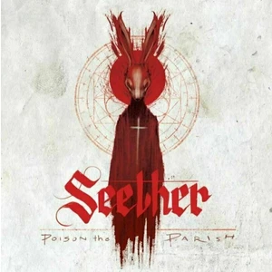 Seether - Poison The Parish (LP)