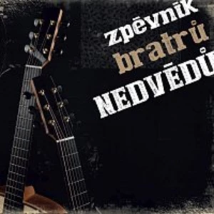 Nedvědi Honza A František - Zpěvník Bratrů Nedvědů (3 CD)