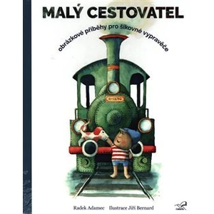 Malý cestovatel - Radek Adamec, Jiří Bernard