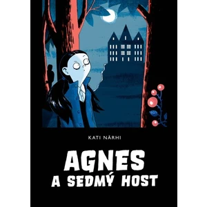 Agnes a sedmý host - Kati Närhi