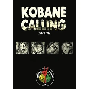 Kobane Calling - Zerocalcare