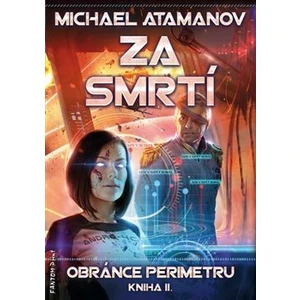 Za smrtí - Michael Atamanov