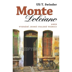 Monte Dolciano - Swidler Uli T.