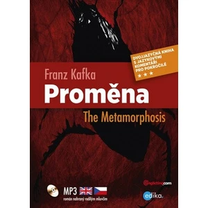 Proměna The Metamorphosis - Franz Kafka