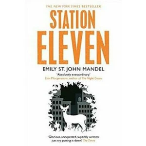 Station Eleven - Emily StJohn Mandel