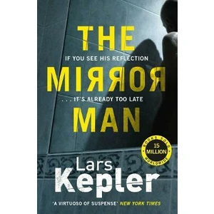 The Mirror Man (Defekt) - Lars Kepler