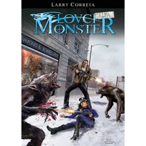 Lovci monster: Alfa - Correia Larry [E-kniha]