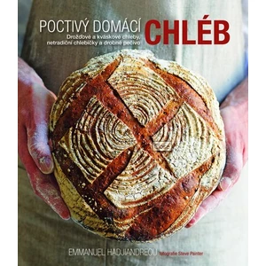 Poctivý domácí chléb - Emmanuel Hadjiandreou