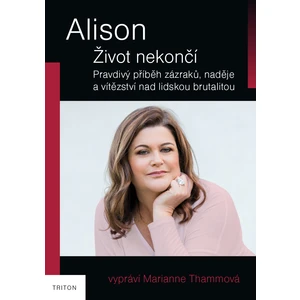 Alison - Život nekončí - Thammová Marianne