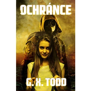 Ochránce - Todd G X