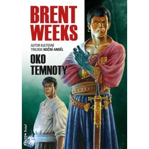 Oko temnoty - Brent Weeks