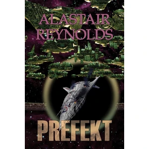 Prefekt - Alastair Reynolds