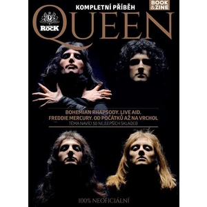 Queen – Kompletní příběh