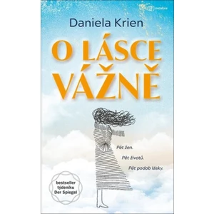 O lásce vážně - Daniela Krien