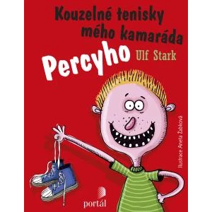 Kouzelné tenisky mého kamaráda Percyho - Ulf Stark