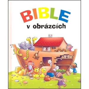 Bible v obrázcích - Davidová Juliet