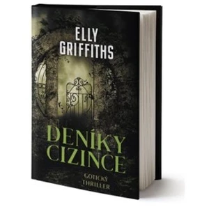 Deníky cizince - Elly Griffiths