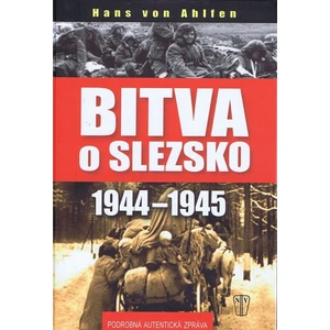 Bitva o Slezsko 1944-1945 - von Ahlfen Hans