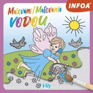 Malování/Maľovanie vodou Víly [Papírenské zboží]