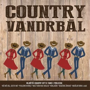 Country Vandrbál - 2CD - Různí interpreti [CD]