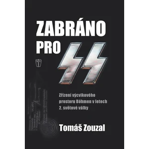 Zabráno pro SS - Tomáš Zouzal