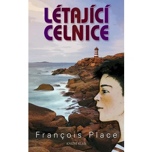 Létající celnice - Place Francois