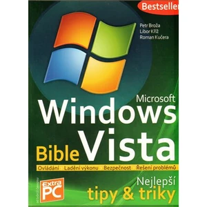 Microsoft Windows Vista - Bible (Nejlepš