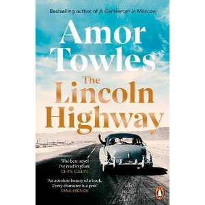 The Lincoln Highway - Amor Towles