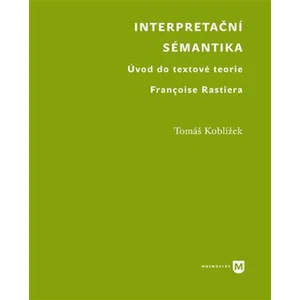 Interpretační sémantika - Tomáš Koblížek