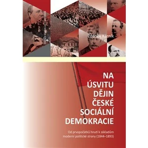 Na úsvitu dějin české sociální demokracie