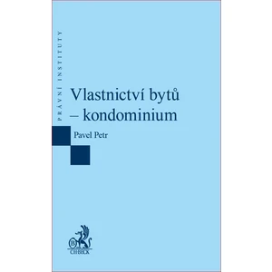 Vlastnictví bytů - kondominium - Petr Pavel