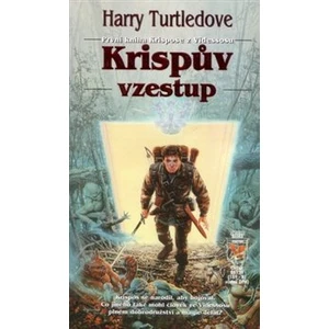 Krispův vzestup -- Krispos 1 - Turtledove Harry