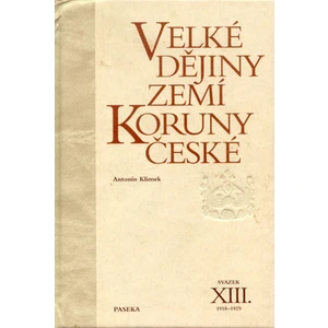 Velké dějiny zemí Koruny české XIII. 1918-1929