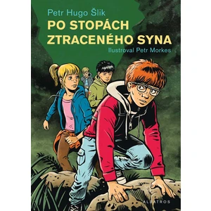 Po stopách ztraceného syna - Šlik Petr Hugo [E-kniha]