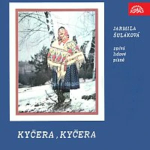 Kyčera, Kyčera - Jarmila Šuláková