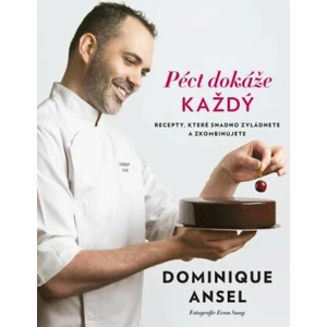 Péct dokáže každý - Ansel Dominique